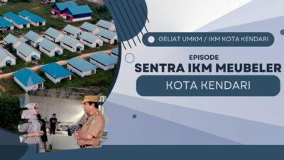 EPISODE SENTRA IKM MEUBELER KOTA KENDARI