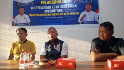 Muskotlub Muaythai Kendari, Momentum Benahi Organisasi dan Pembinaan Atlet